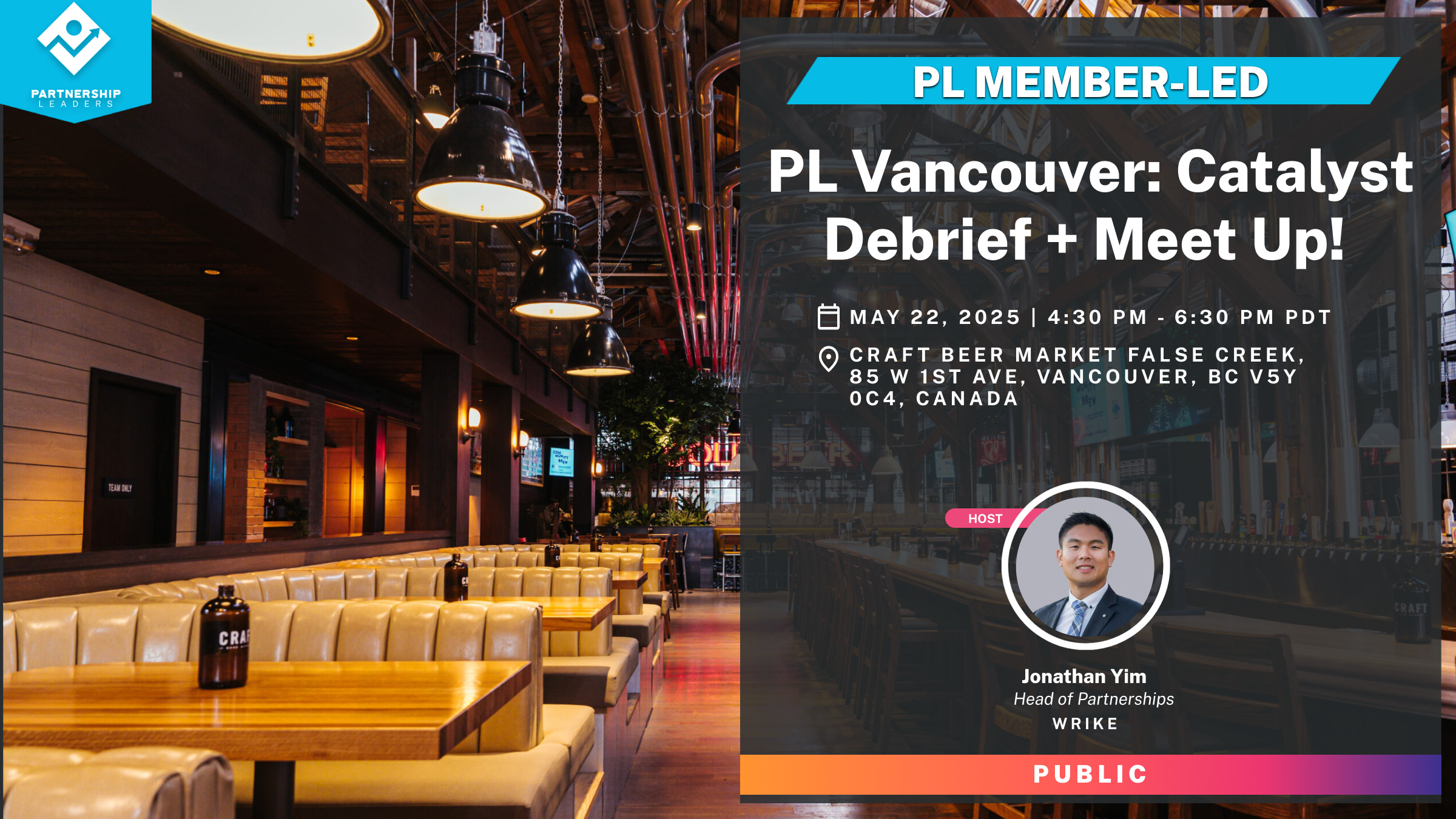 PL Vancouver_ Catalyst Debrief + Meet Up!-2 PL Vancouver_ Catalyst Debrief + Meet Up!-2