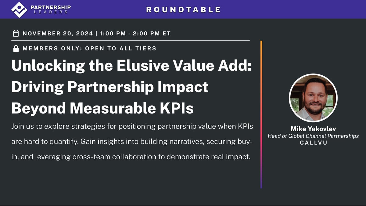 Unlocking the Elusive Value Add_ Driving Partnership Impact Beyond Measurable KPIs