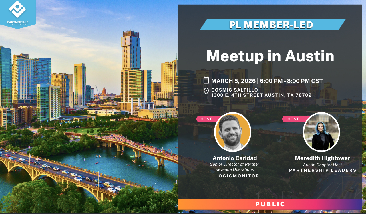 Partnership Leaders Presents: Meetup in Austin