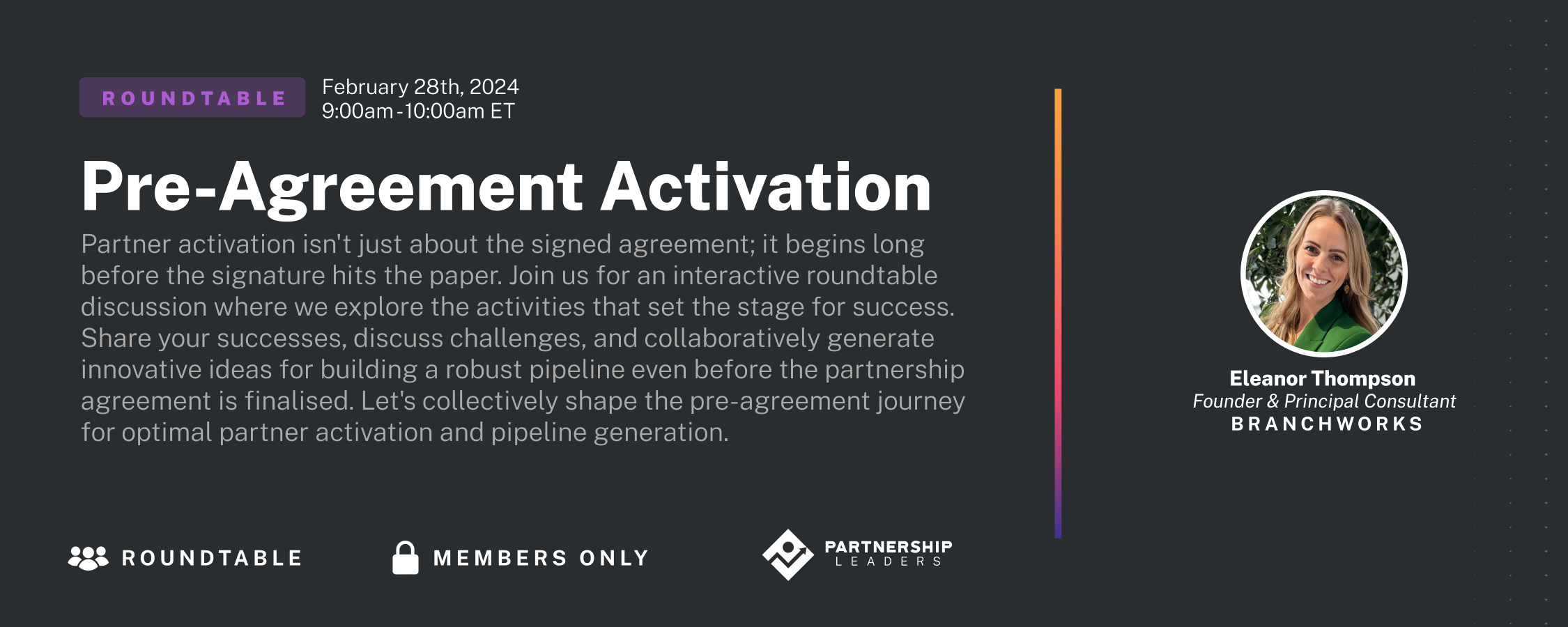 Pre-Agreement Activation
